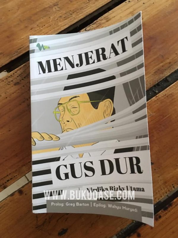 Original Buku Menjerat Gusdur - Membongkar Fenomena Penjatuhan Gus Dur